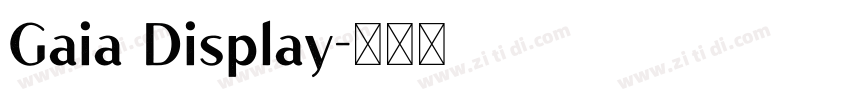 Gaia Display字体转换